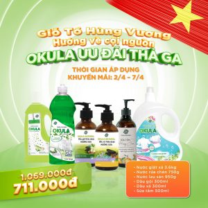 Ưu đãi OKULA nhân dịp Giỗ Tổ Hùng Vương 2025