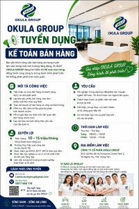 OKULA GROUP tuyển dụng Kế toán bán hàng tại Hưng Yên | Lương 10–15 triệu